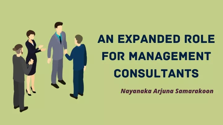 an expanded role for management consultants