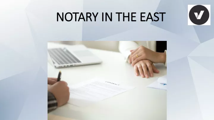 notary in the east