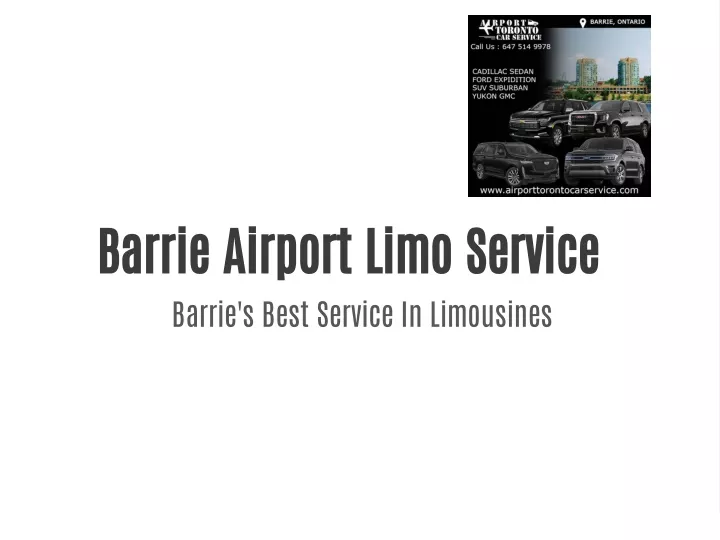 barrie airport limo service barrie s best service