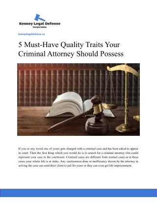 5 Must-Have Quality Traits Your Criminal Attorney Should Possess