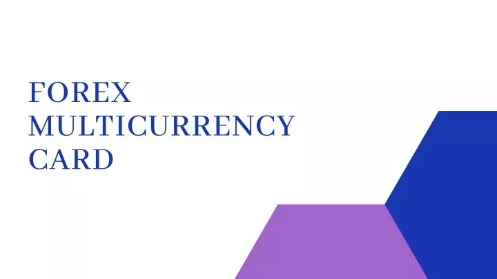 forex multicurrency card