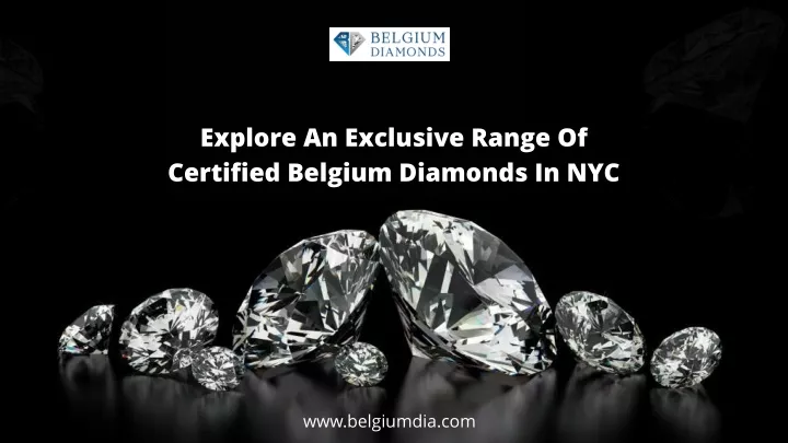 explore an exclusive range of certified belgium