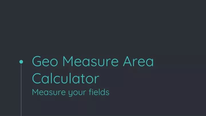 geo measure area calculator measure your fields