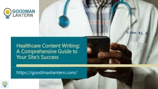 healthcare content writing a comprehensive guide to your site s success