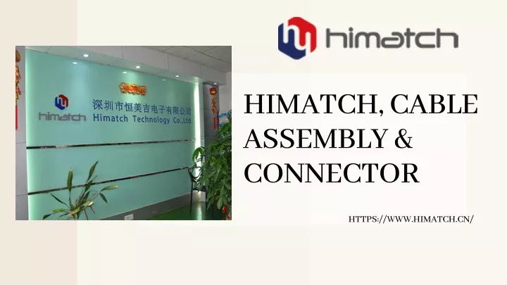 himatch cable assembly connector