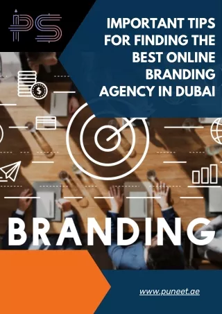 Important Tips For Finding the Best Online Branding Agency in Dubai