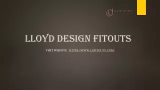 Lloyd Design Fitouts, One of the Best Interior Design Companies in Dubai