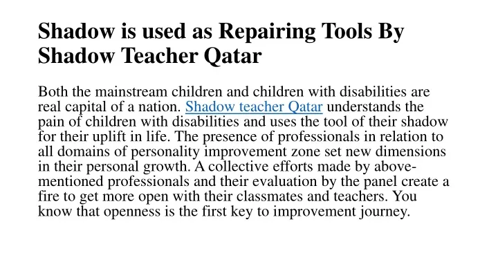 shadow is used as repairing tools by shadow teacher qatar