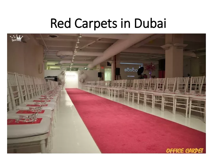 red carpets in dubai