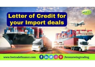 Letter of Credit for your Import deals | Import LC | DLC MT700