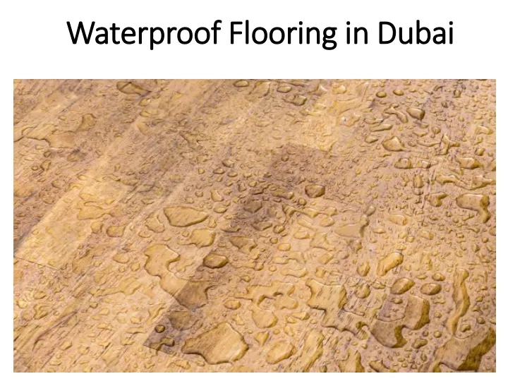waterproof flooring in dubai waterproof flooring