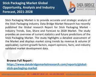 Stick Packaging Market Global Opportunity, Analysis and Industry Forecast, 2021-2028