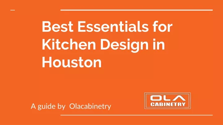 best essentials for kitchen design in houston