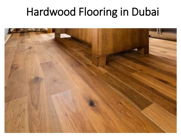 hardwood flooring in dubai hardwood flooring