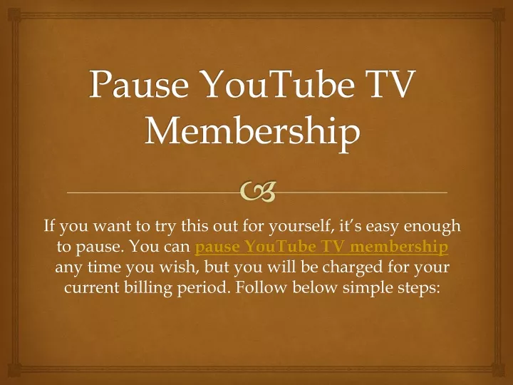 pause youtube tv membership