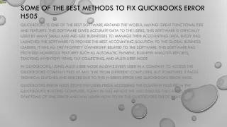 some of the best methods to fix quickbooks error h505