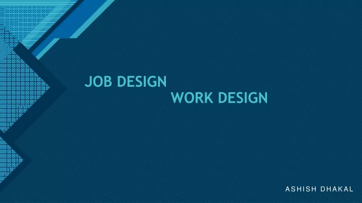 job design work design