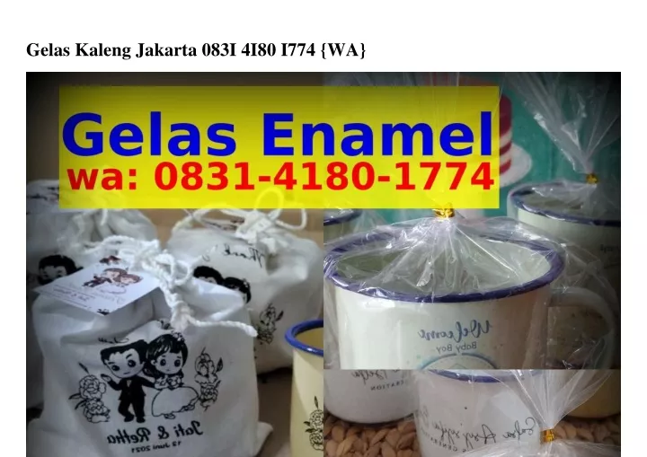 gelas kaleng jakarta 083i 4i80 i774 wa