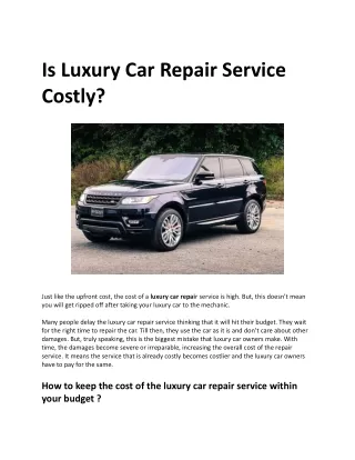 Is Luxury Car Repair Service Costly_