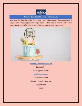 Searching for Birthday Cake Shop Near you? Isher.com.au, headquartered in Clayto