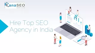 Hire Top SEO Agency in India - www.anaseoservices.com