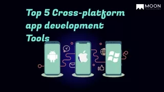 top 5 cross platform app development tools