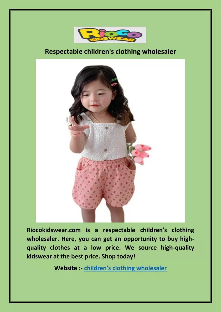 respectable children s clothing wholesaler
