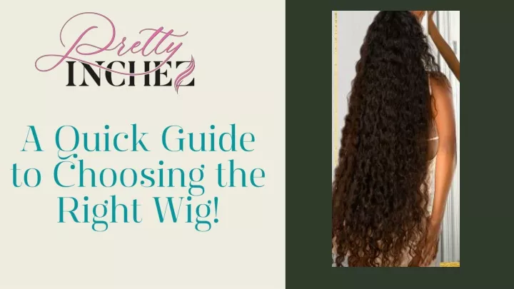 a quick guide to choosing the right wig