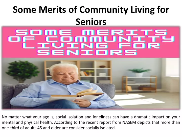 some merits of community living for seniors