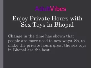 Sex Toys in Bhopal | Sex Toys Store | call :  919883652530