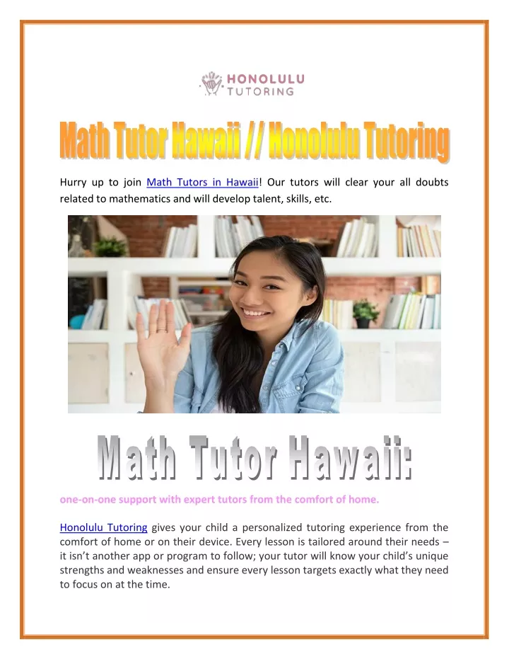 hurry up to join math tutors in hawaii our tutors