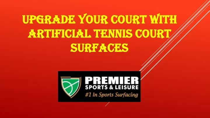 upgrade your court with artificial tennis court