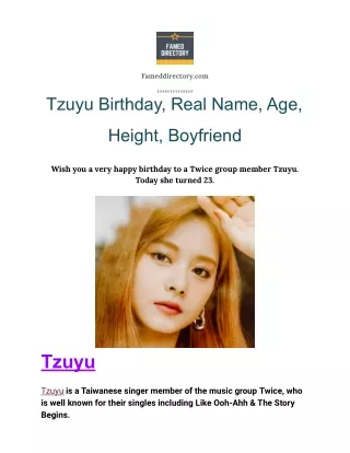Tzuyu Birthday, Real Name, Age, Height, Boyfriend