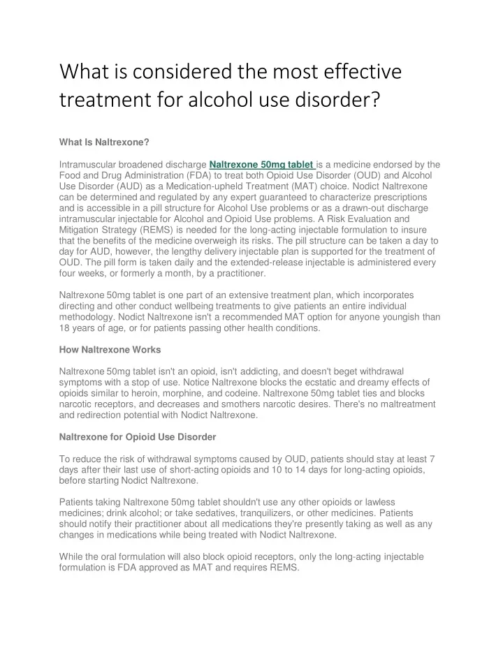 what is considered the most effective treatment for alcohol use disorder