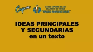 IDEAS PRINCIPALES Y SECUNDARIAS