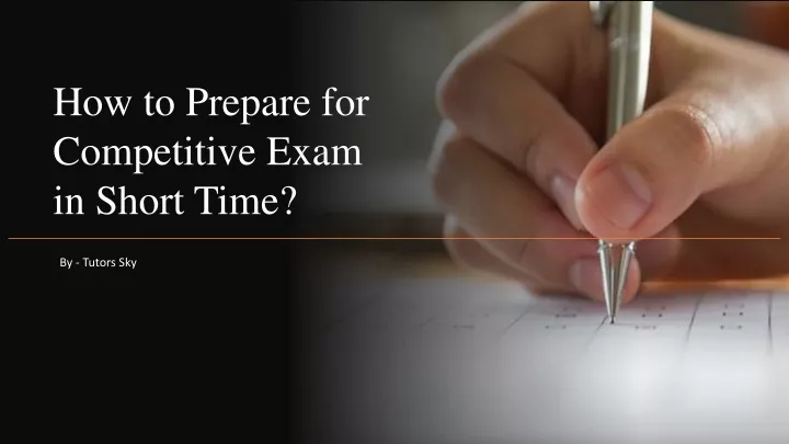 how to prepare for competitive exam in short time