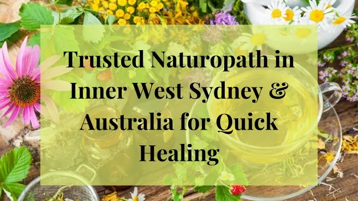 trusted naturopath in inner west sydney australia