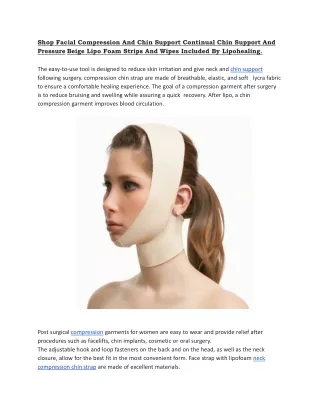 Shop Facial Compression And Chin Support Continual Chin Support And Pressure Beige Lipo Foam Strips And Wipes Included B