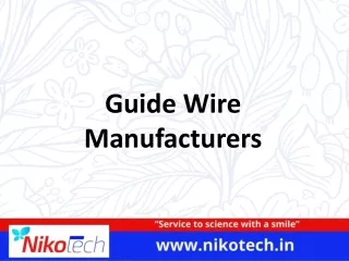 Guide wire manufacturers
