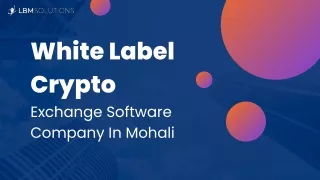 Must-Have Components For White Label Cryptocurrency Exchange Development