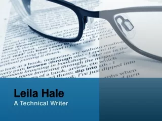 Leila Hale - A Technical Writer