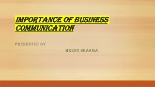 IMPORTANCE OF BUSSINESS COMMUNICATION
