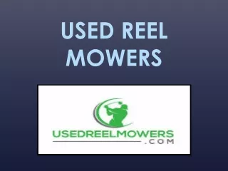 used reel mowers