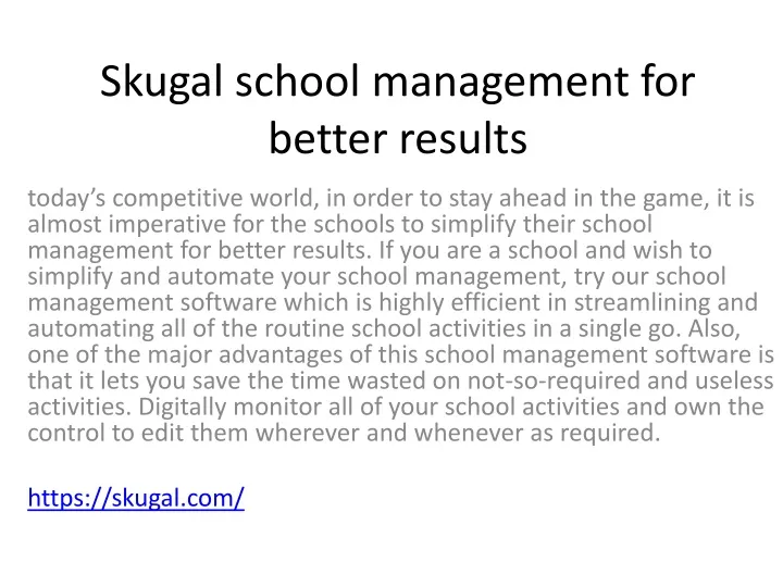 skugal school management for better results