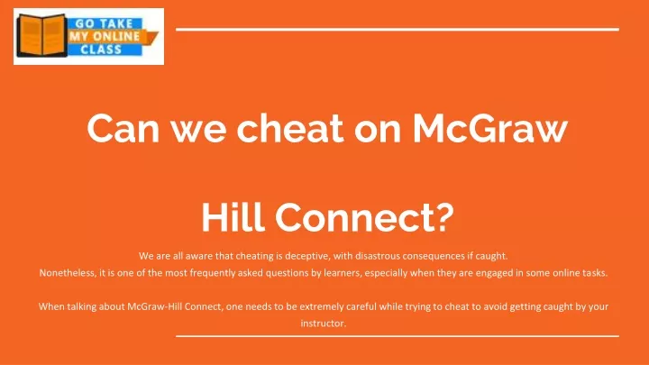 can we cheat on mcgraw hill connect