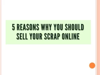 5 Reasons Why You Should Sell Your Scrap Online - Kabadi Plus