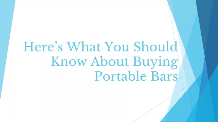 here s what you should know about buying portable bars