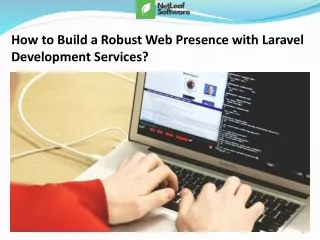 How to Build a Robust Web Presence with Laravel Development Services