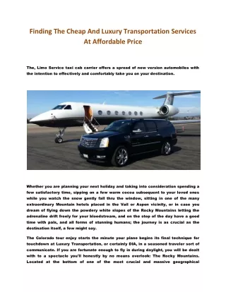 Finding The Cheap And Luxury Transportation Services At Affordable Price