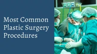 Common Plastic Surgery Procedures